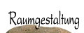 Raumgestaltung