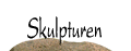 Skulpturen